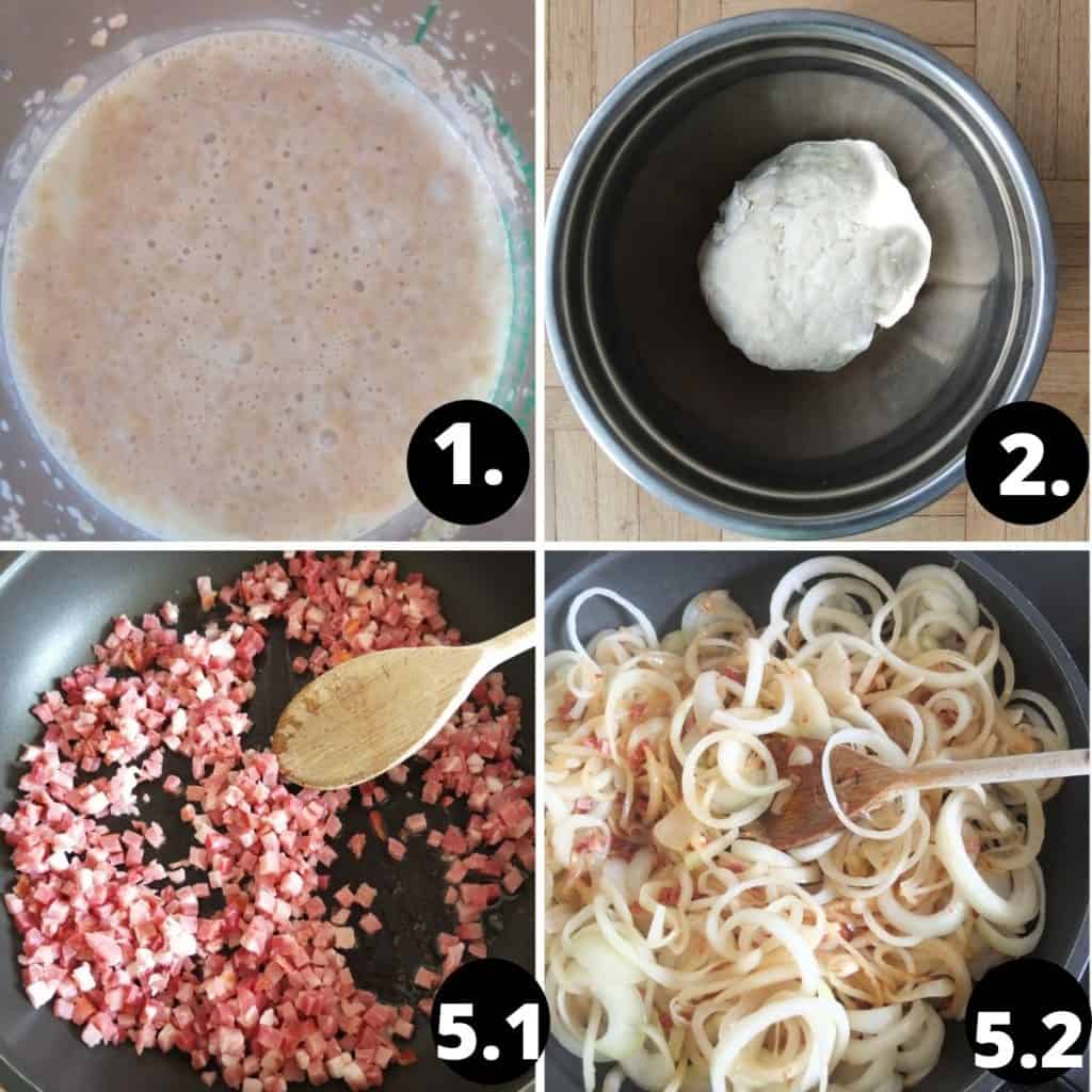 Zwiebelkuchen Recipe Steps 
1. The yeast is activating. Bubble form
2. the dough in a steel bowl. 
4. The onions in a frying pan being fried. 
5. The onions in the frying pan being fried 