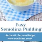 Easy Semolina Pudding.