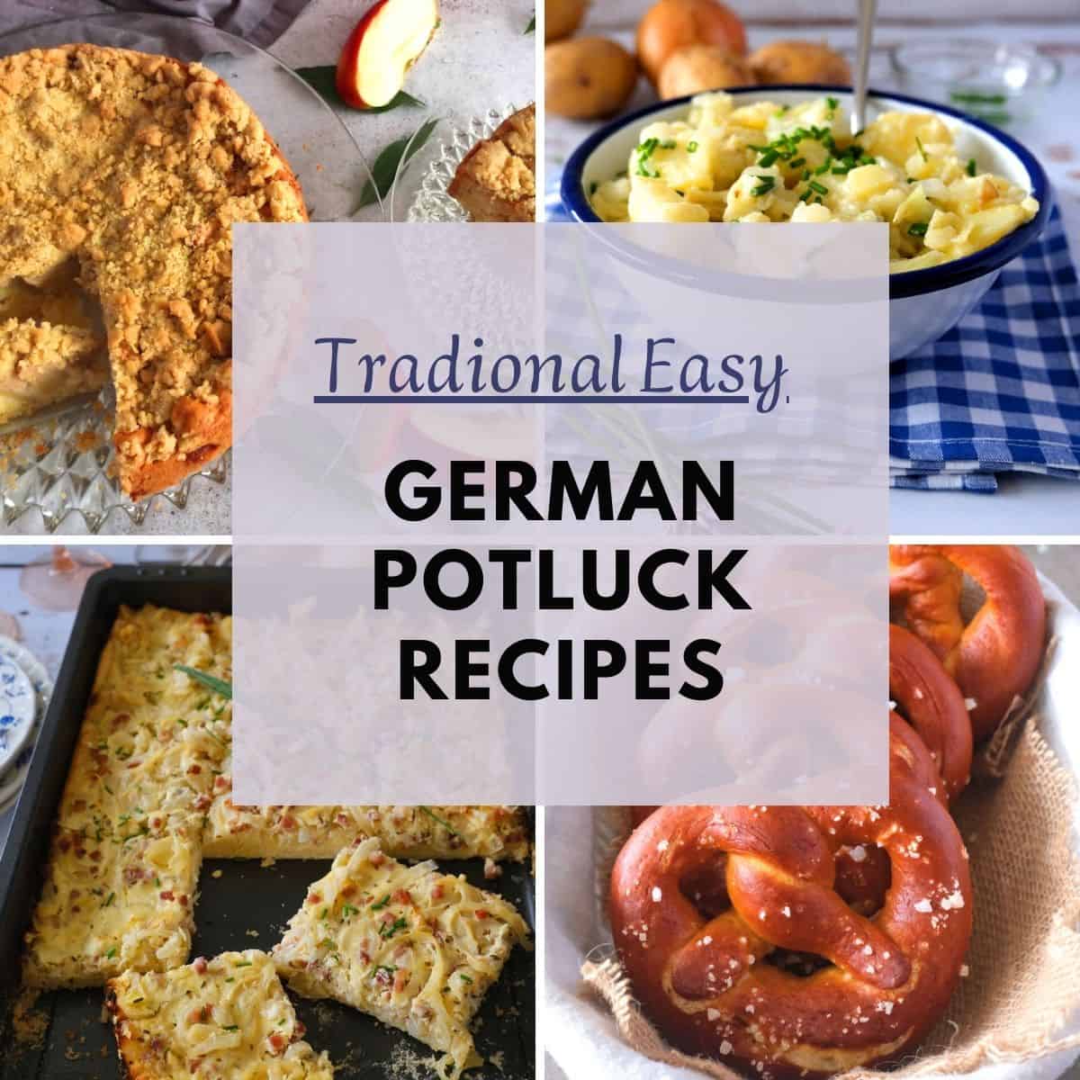German pot luck recipes. Apple Cake, Potato Salad, Onione Cake, Pretzels