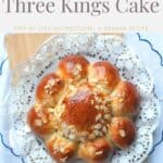How to make Three Kings Cake