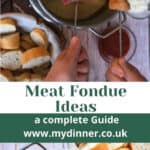 Meat Fondue Ideas - Your complete Guide
