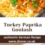 Turkey Paprika Goulash