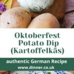German Potato Dip (Kartoffelkäs)